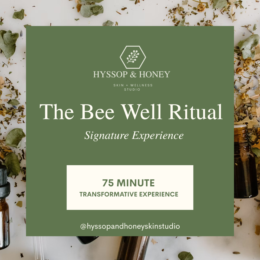 The Bee Well Ritual at Hyssop & Honey Skin + Wellness Studio in San Diego, CA