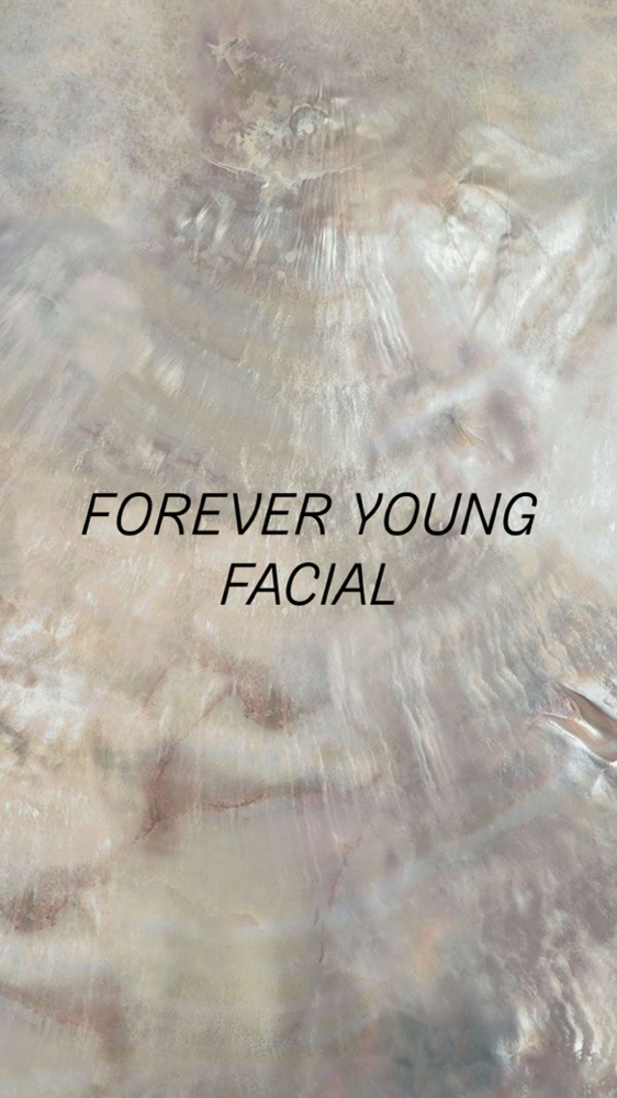 Forever Young Facial