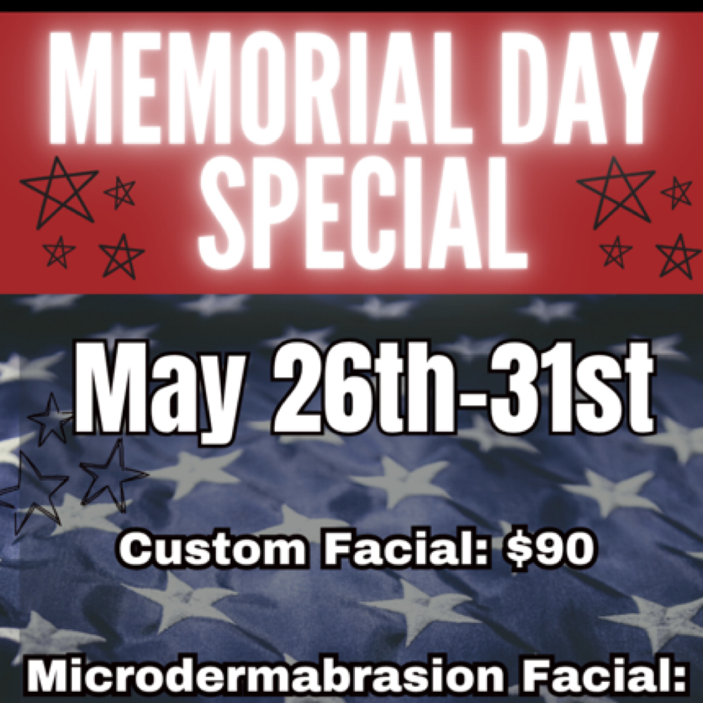 Memorial Day Custom Facial at Dreamworld Beauty in Roseville, CA