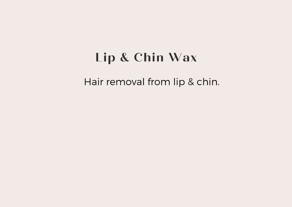 Lip + Chin Wax