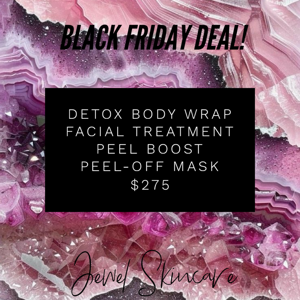 Black Friday Detox & Facial Deal