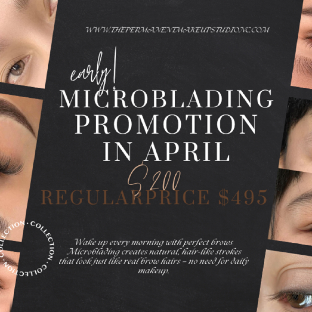 Promotion Microblading at The Permanent Makeup Studio NC in Cary, NC