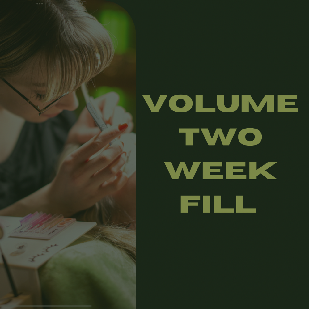 Volume 2 Week Fill