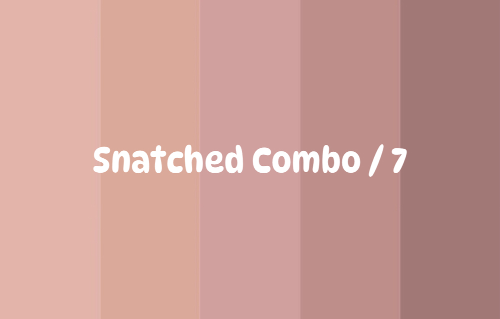 Snatched Combo / 7