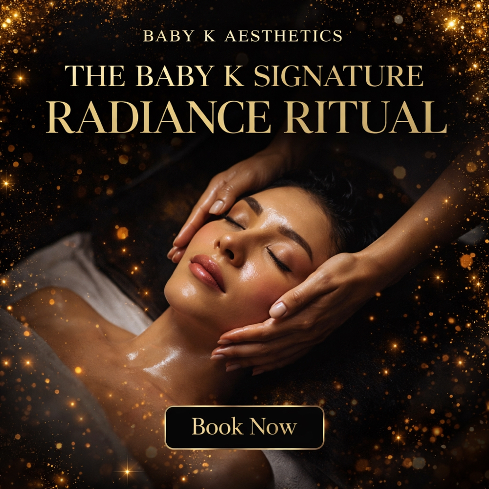 The Luxe Glow Ritual at Baby K Aesthetics in Greer, SC