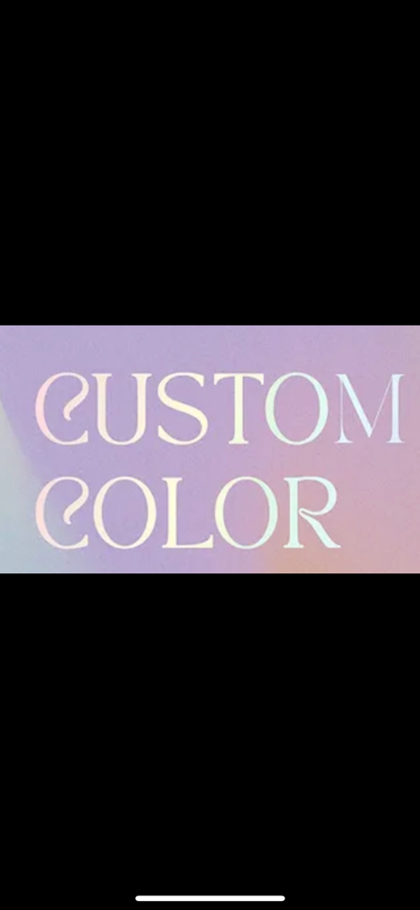 Custom Color (DM me!)