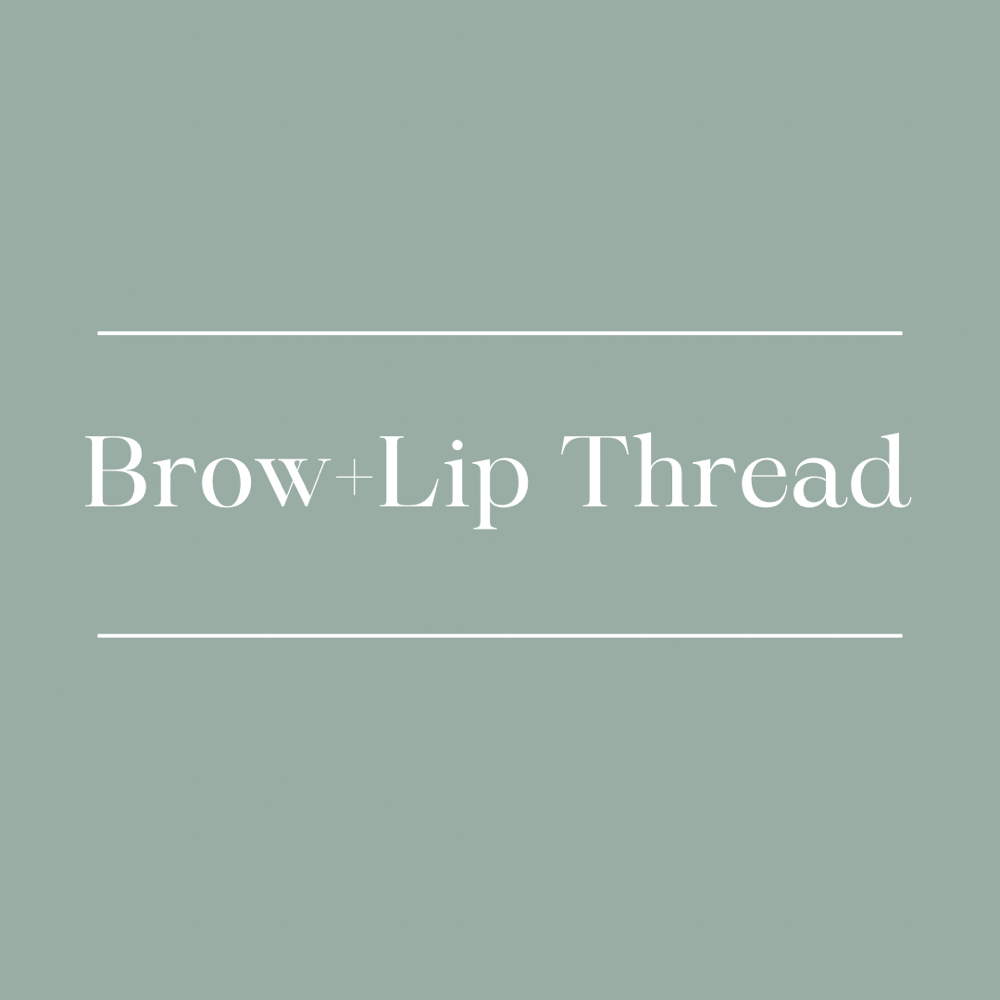 Brow + Lip Thread