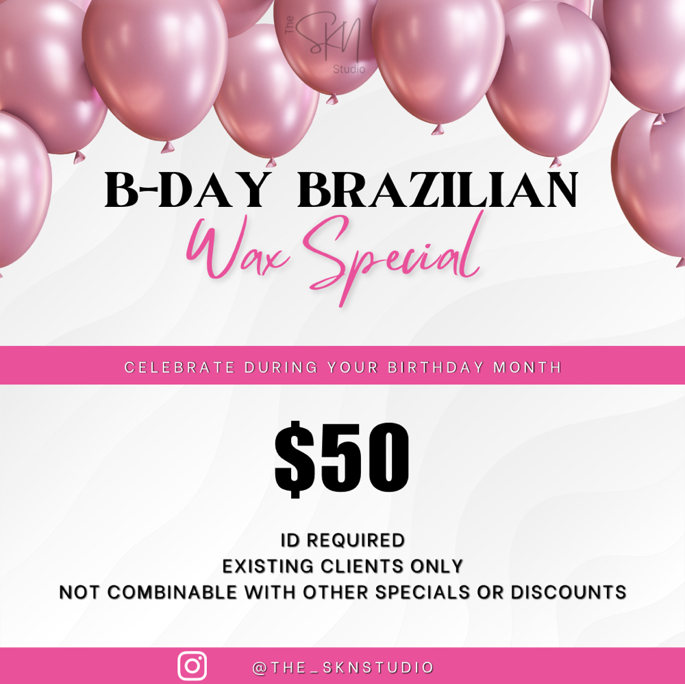 B-Day Brazilian Wax Special at The SKN Studio in Greenville, NC