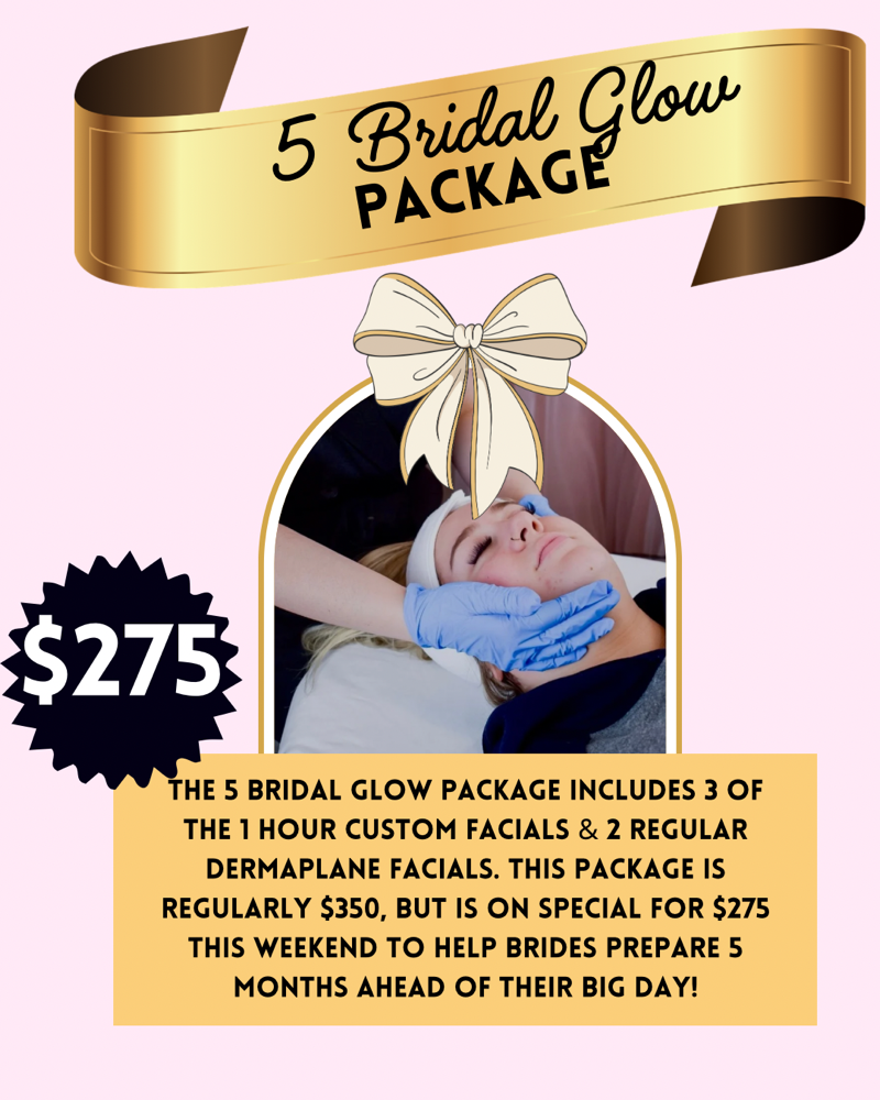 5 BRIDAL GLOW PACKAGE