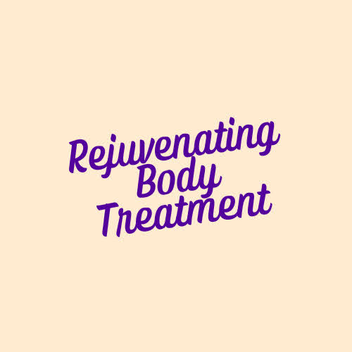 Rejuvenating Body Treatment