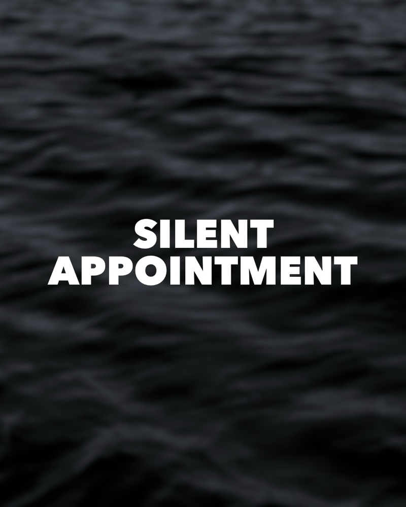 Silent Appointment