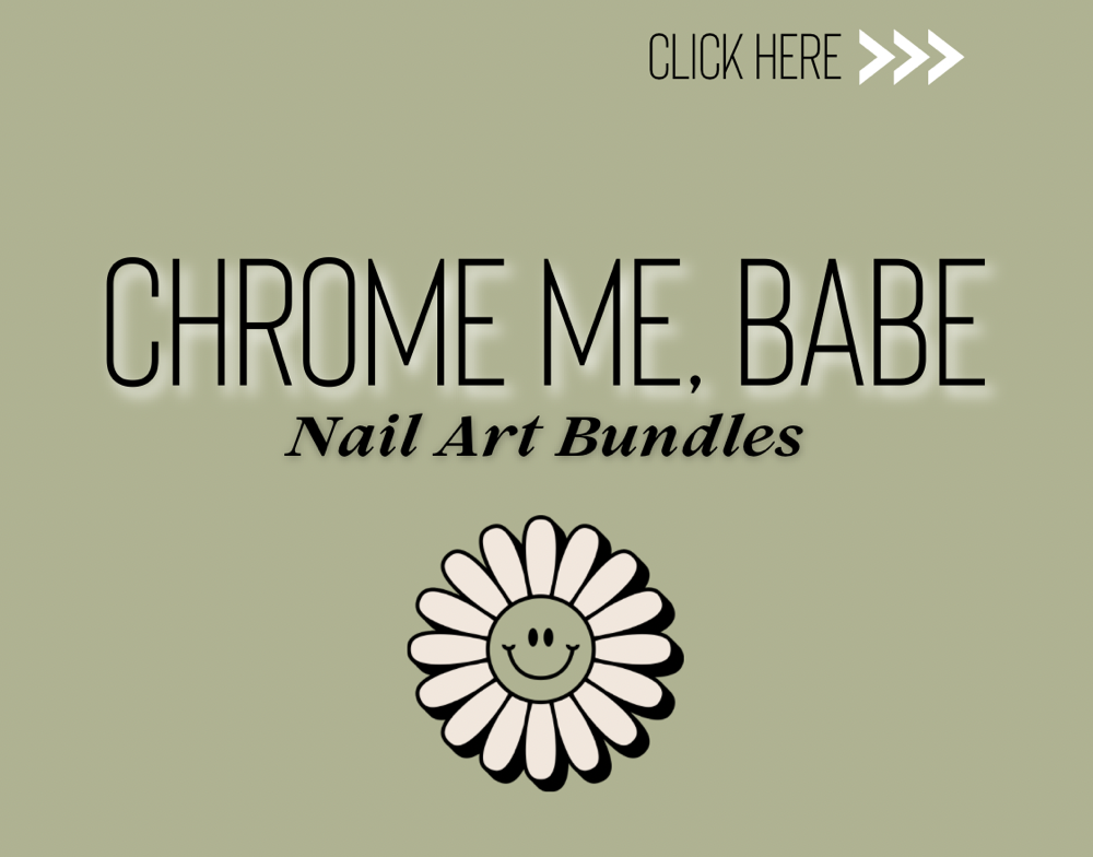Chrome Me, Babe | Nail Art Bundle at The Glittered Nail in Falmouth, KY