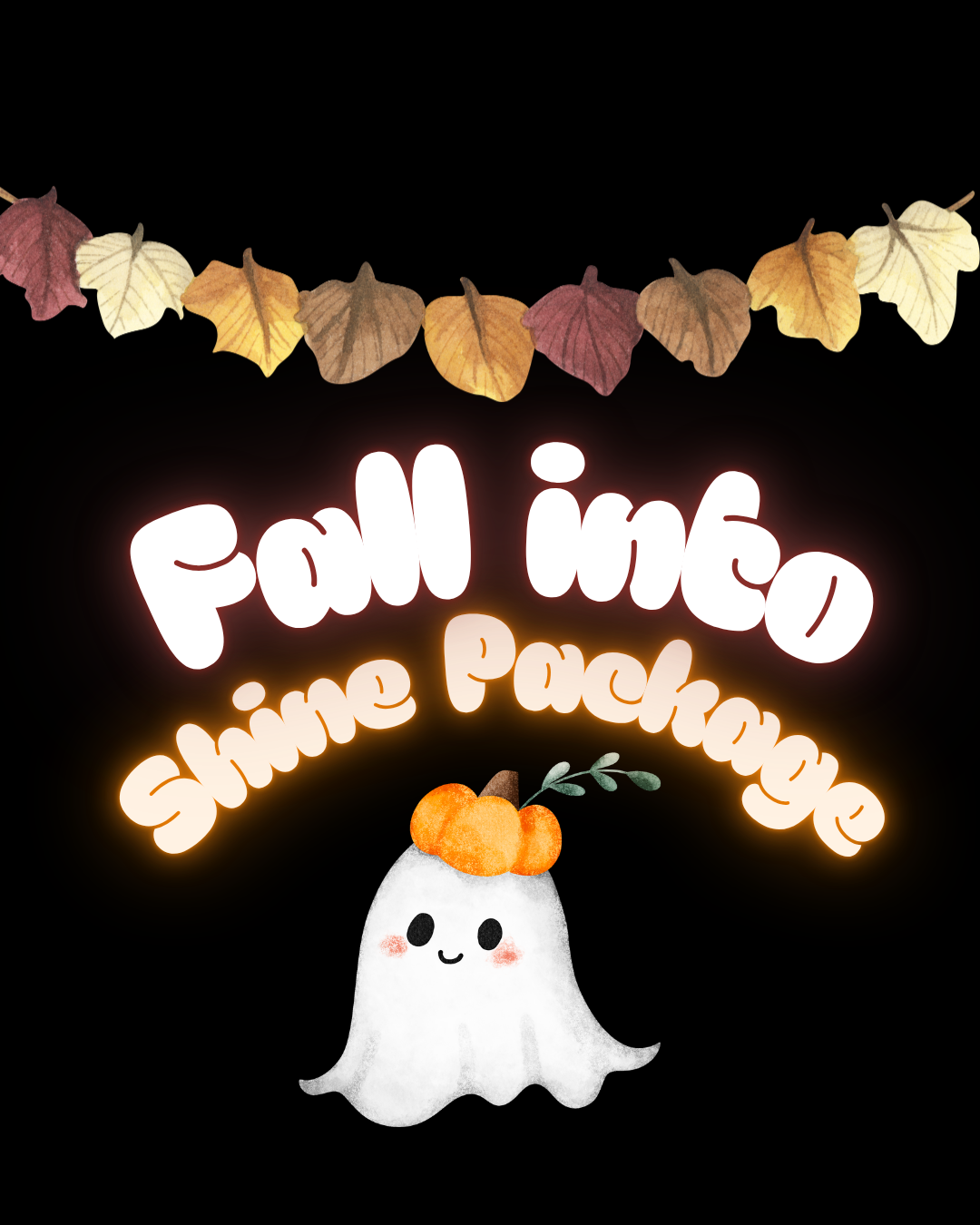 Fall into Shine Package