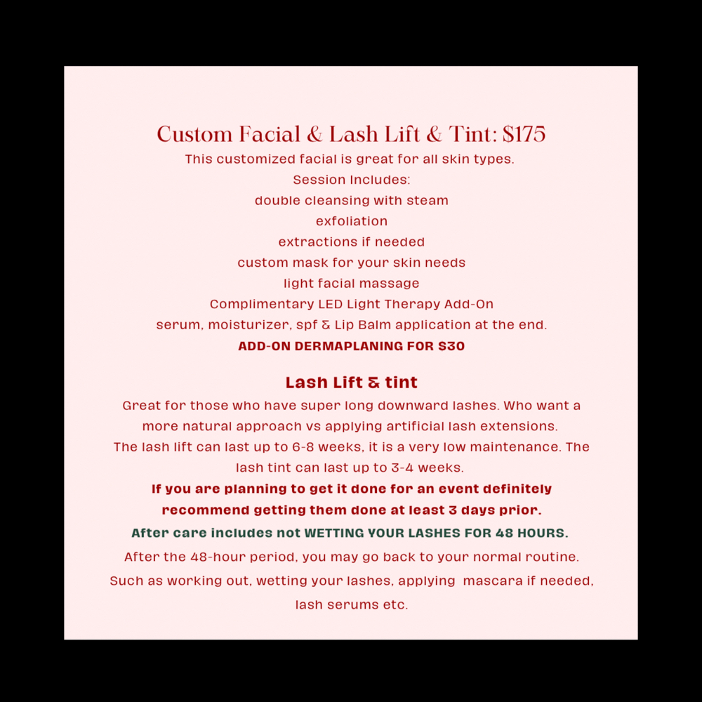 Custom Facial & Lash Lift & Tint