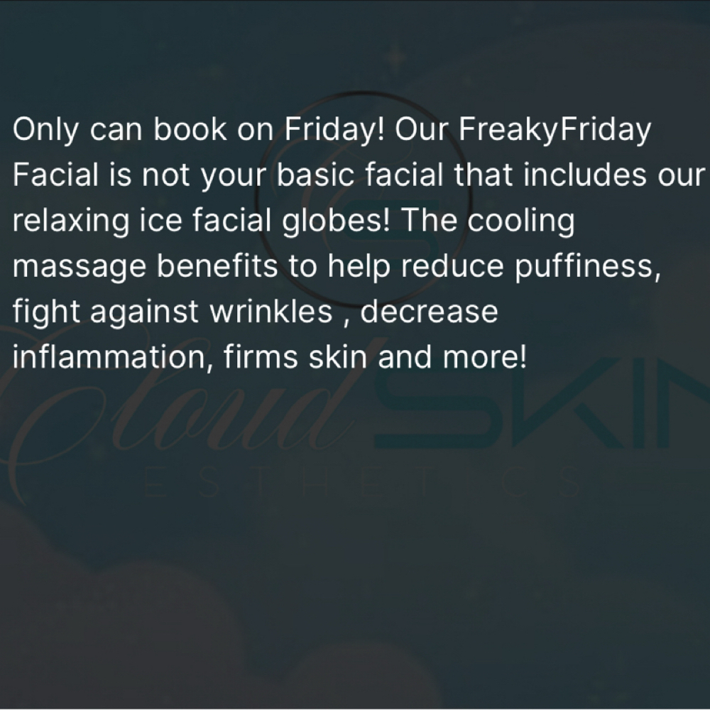 FreakyFriday Facial at Cloud Skin Esthetics LLC. in Redford, MI