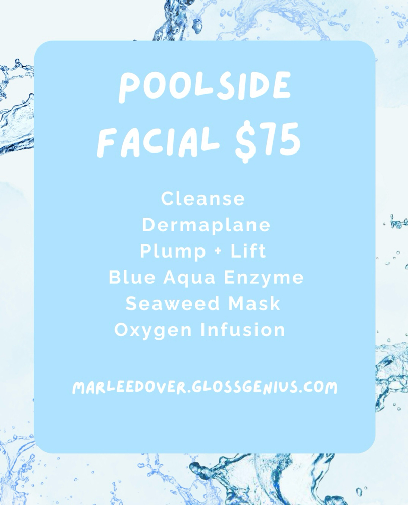 The Poolside Facial