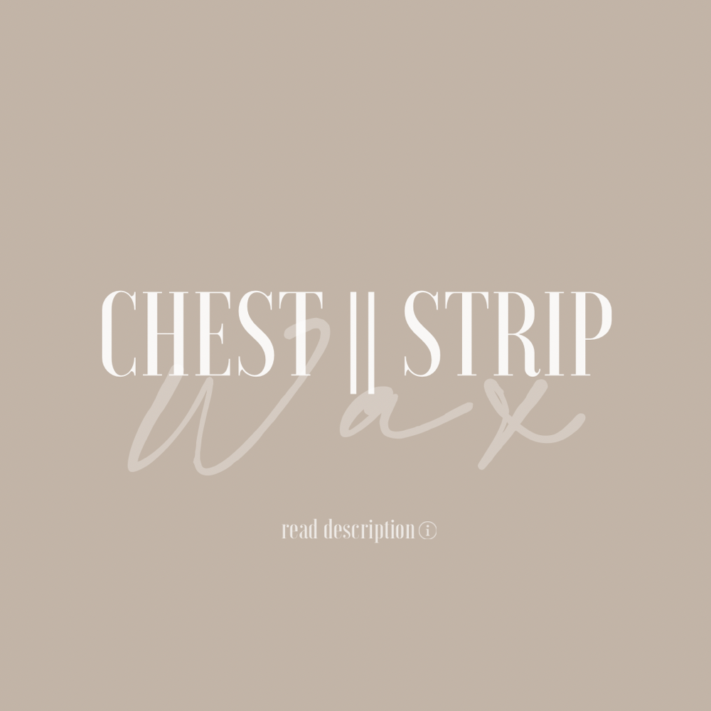 Chest || Strip