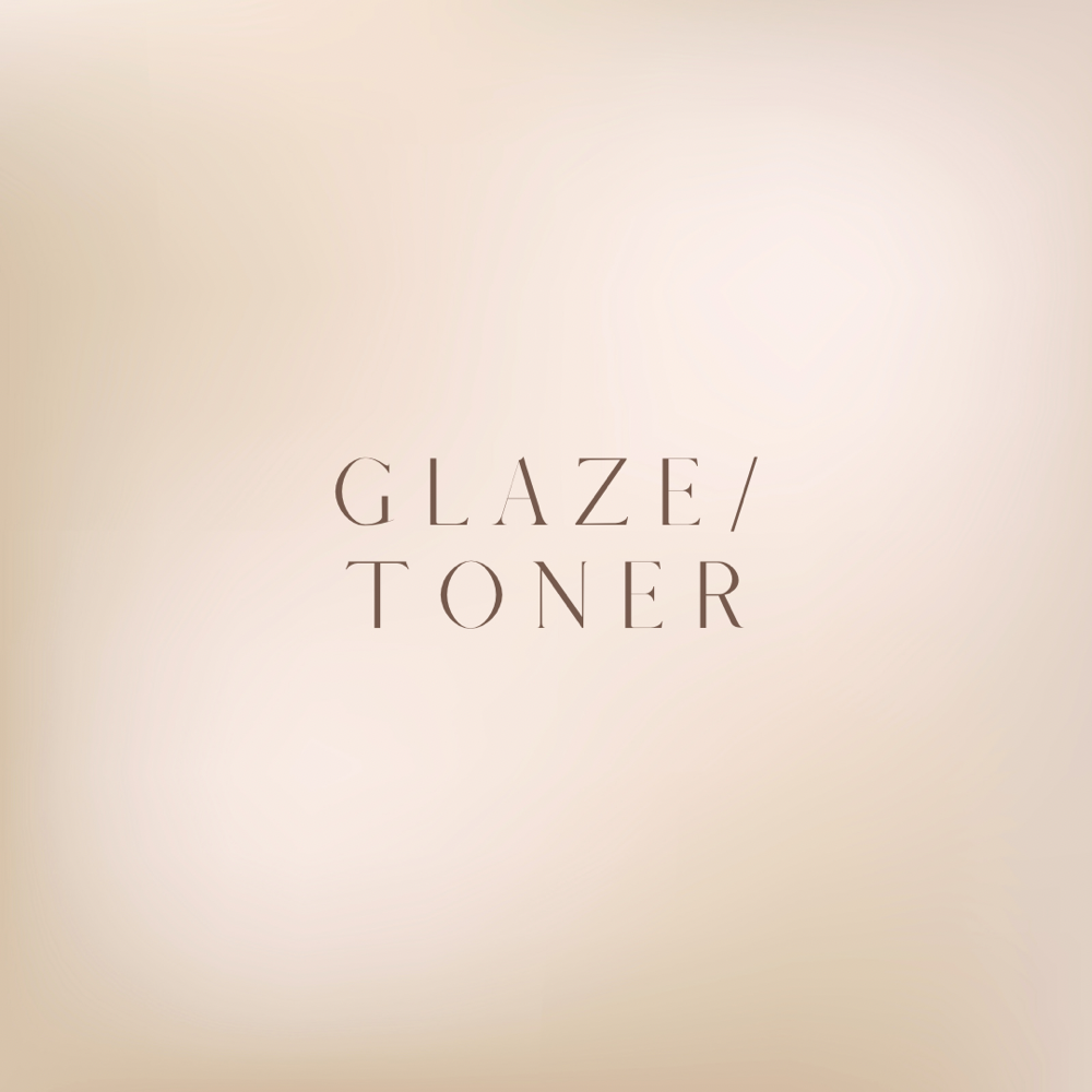 Glaze/Toner