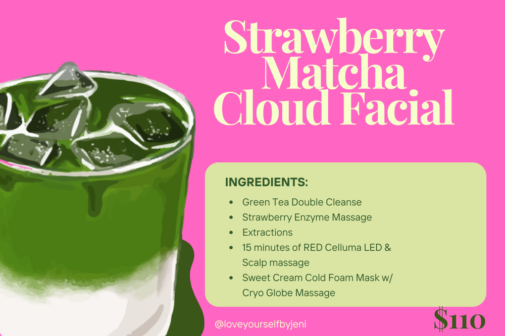 Strawberry Matcha Cloud Facial