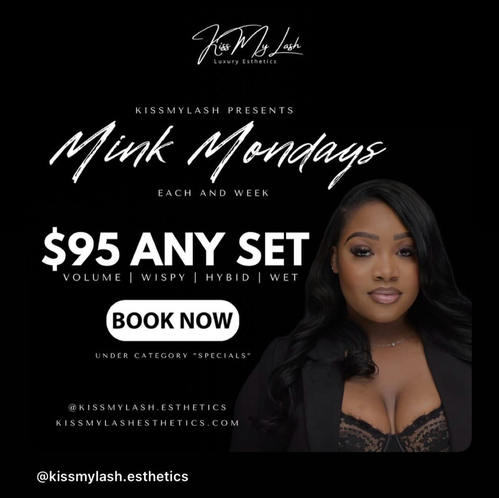 Mink Monday’s at KissMyLash Luxury Esthetics in Mayfield Heights, OH