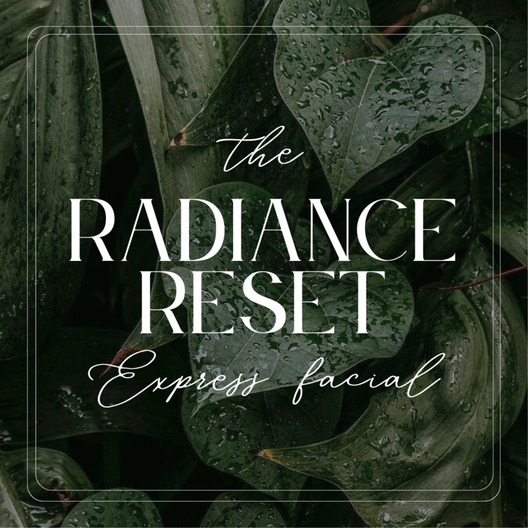 Radiance Reset Express Facial at Bohemian Embers Esthetics in Nazareth, PA