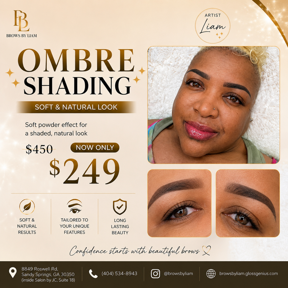 OMBRE SHADING $249 at Liam Studio - Permanent Beauty in Sandy Spring, GA