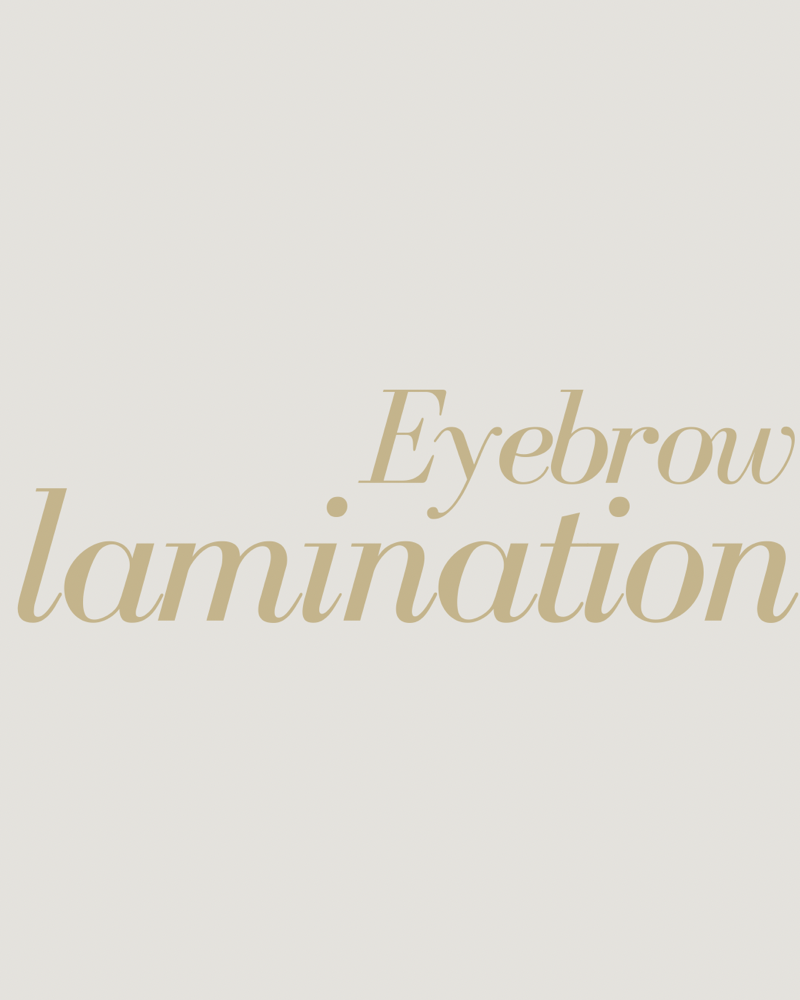 BROW LAMINATION