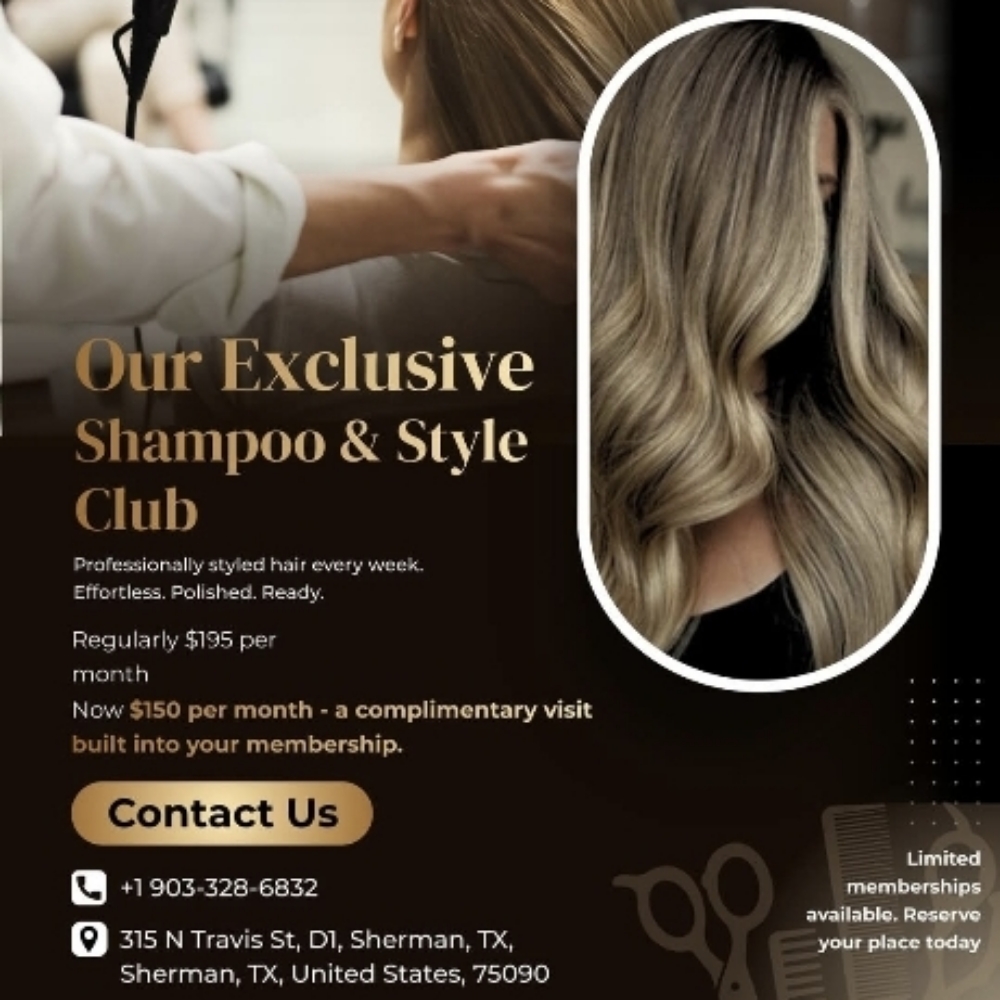 Shampoo & Style Club at 903 Salon, Sherman, TX in Sherman, TX