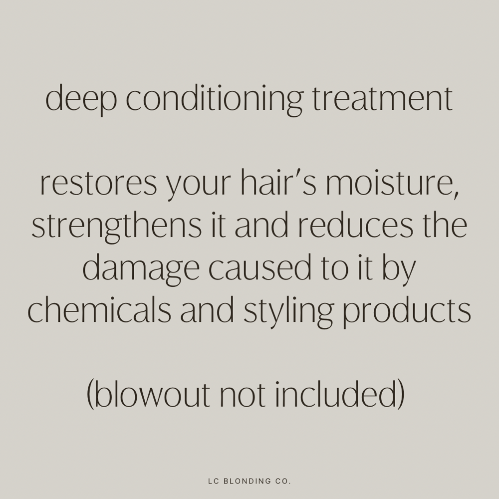 Deep Conditioning Treatment