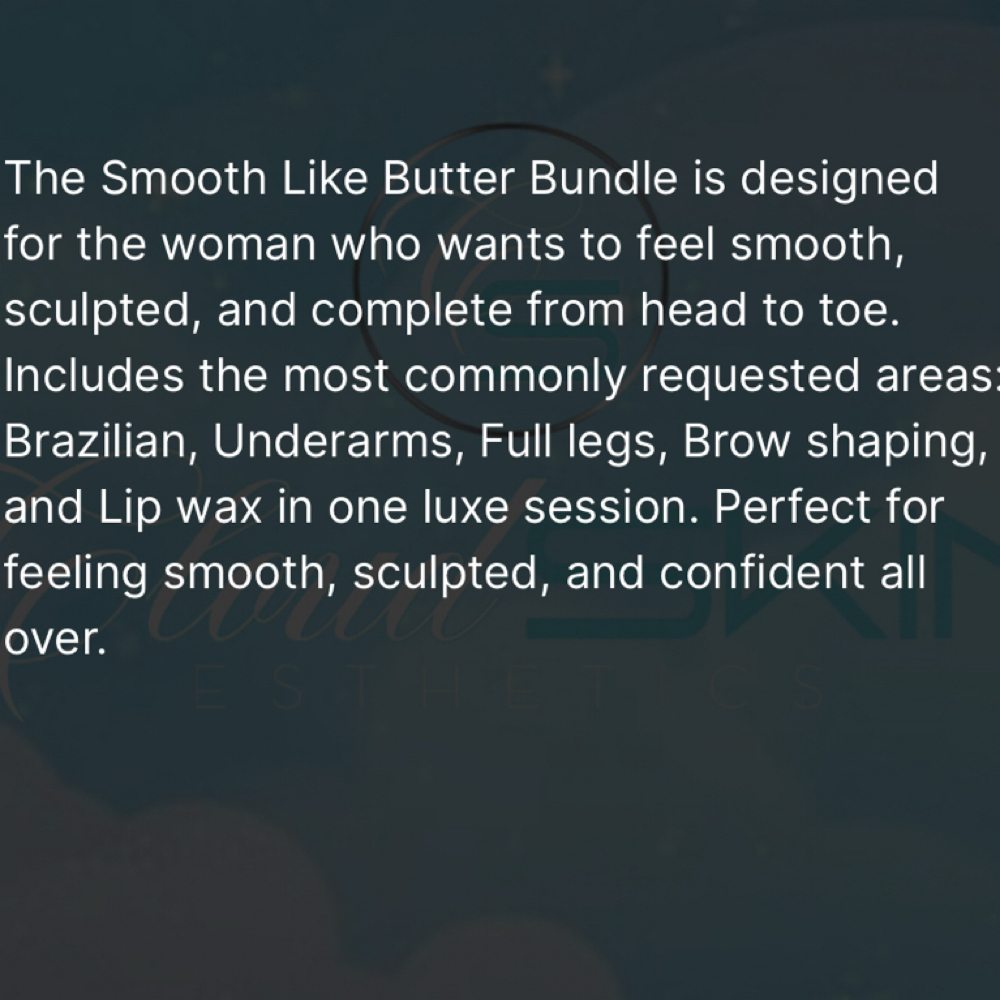 Smooth Like Butter Bundle at Cloud Skin Esthetics LLC. in Redford, MI