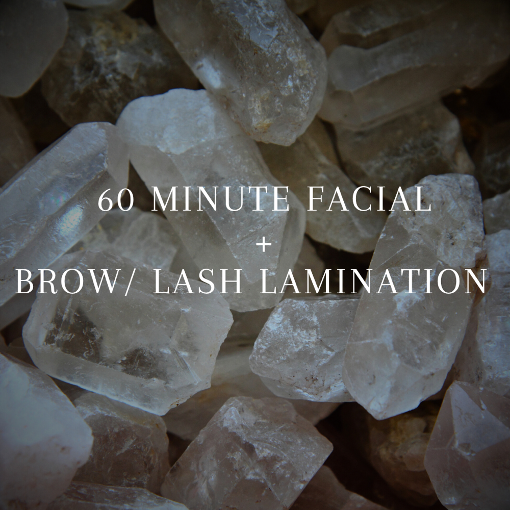 60min Facial + Brow/Lash Lamination