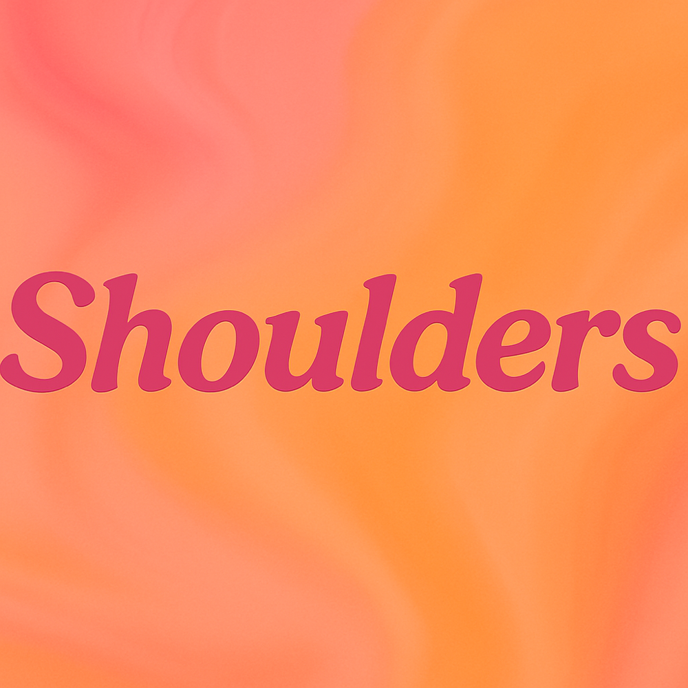 Shoulders