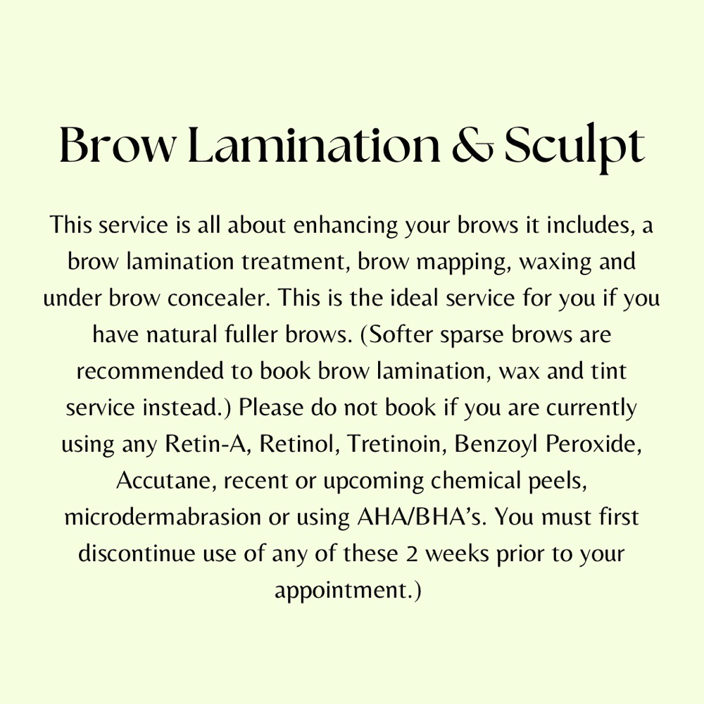 BROW LAMINATION AND SCULPT