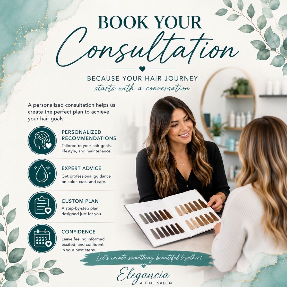 Consultation at Elegancia A Fine Salon in Clovis, CA