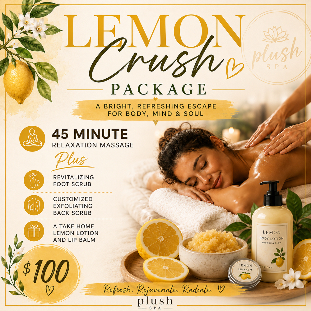 Lemon Crush Package at Plush Spa in Joplin, MO