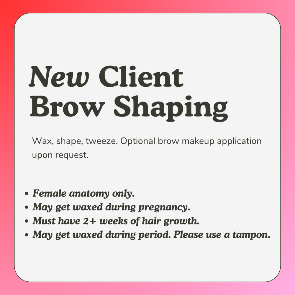 New Client Brow Shaping