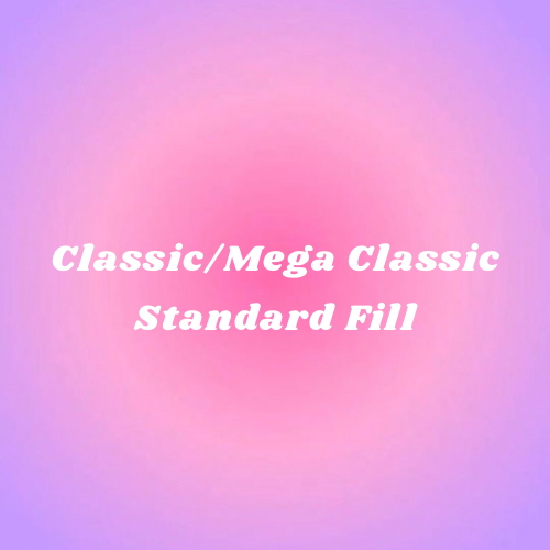 Classic/Mega Classic Fill