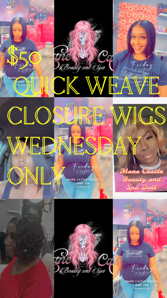 $50 Wed Only Quick Weave Closure Bo