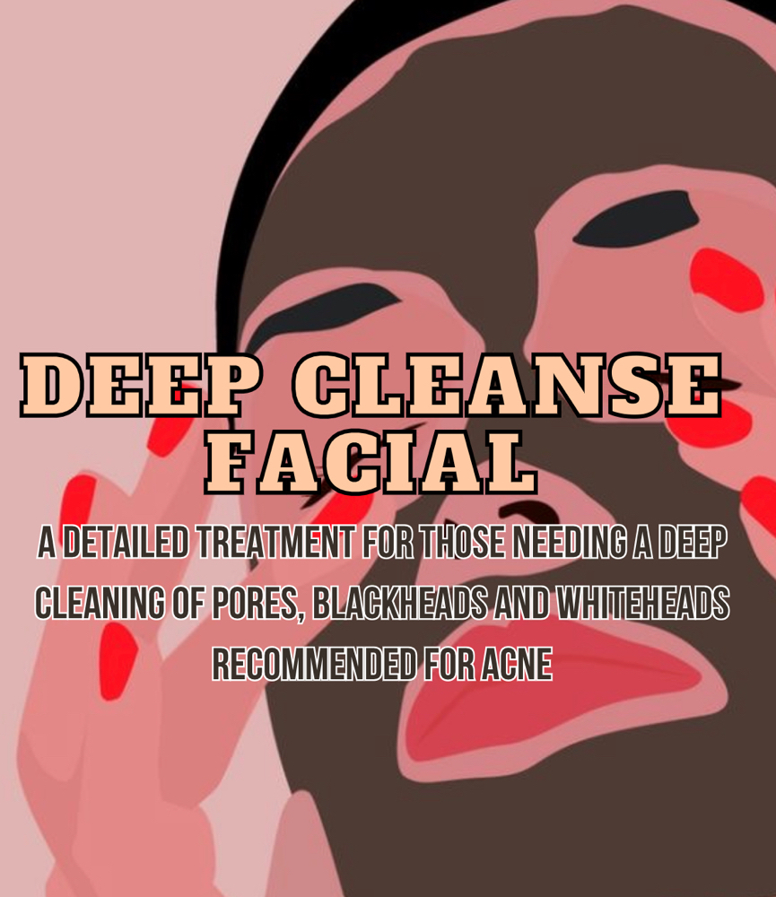 Deep Cleanse Facial