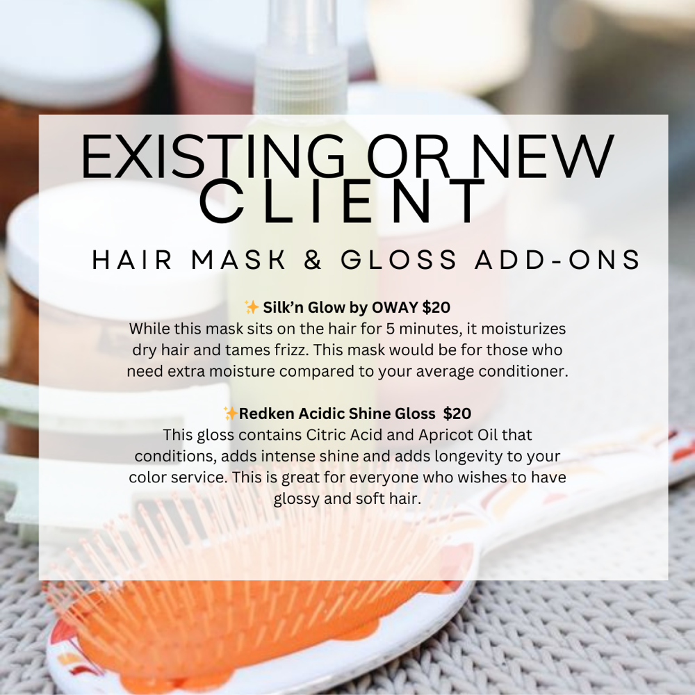 Hair Mask & Gloss Add-Ons