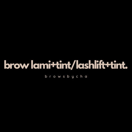 Brow Lami+ Tint/Lash Lift+ Tint