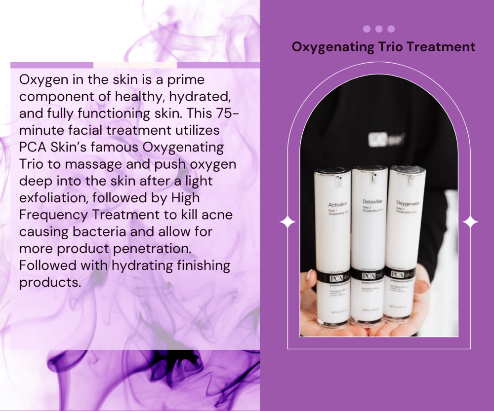 Oxygenating Trio Treatment