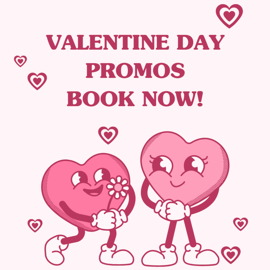 Valentine's Day Promos! Book Now!