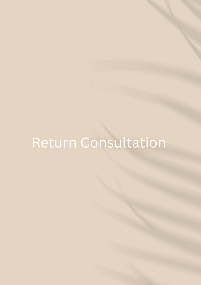 Return Consultation