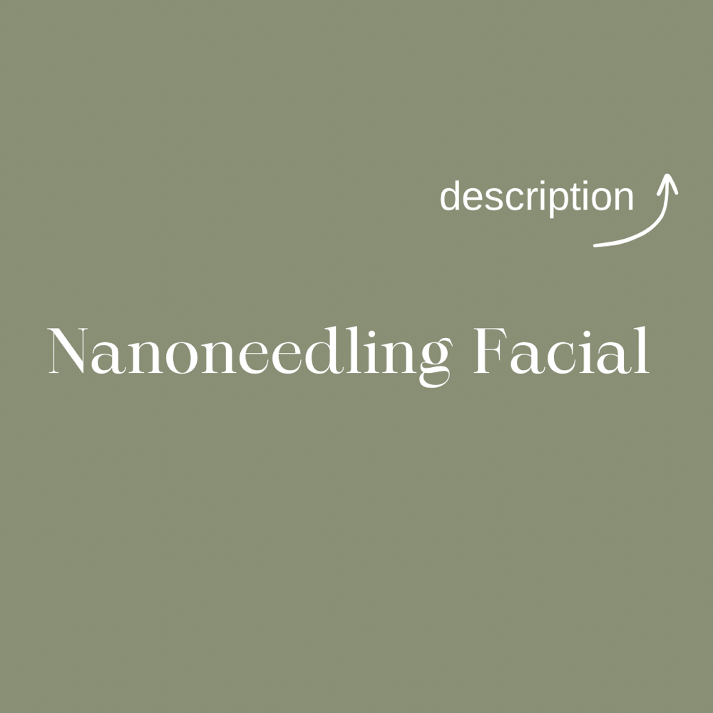Nanoneedling Facial