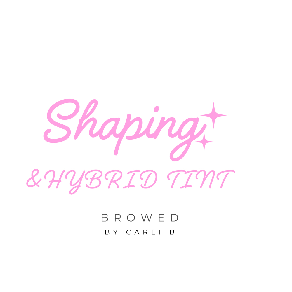 Shaping & HYBRID TINT at Browed by Carli B in Saugus, MA