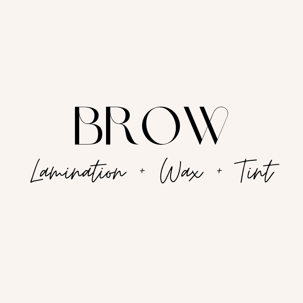 Brow Lamination + Wax + Tint