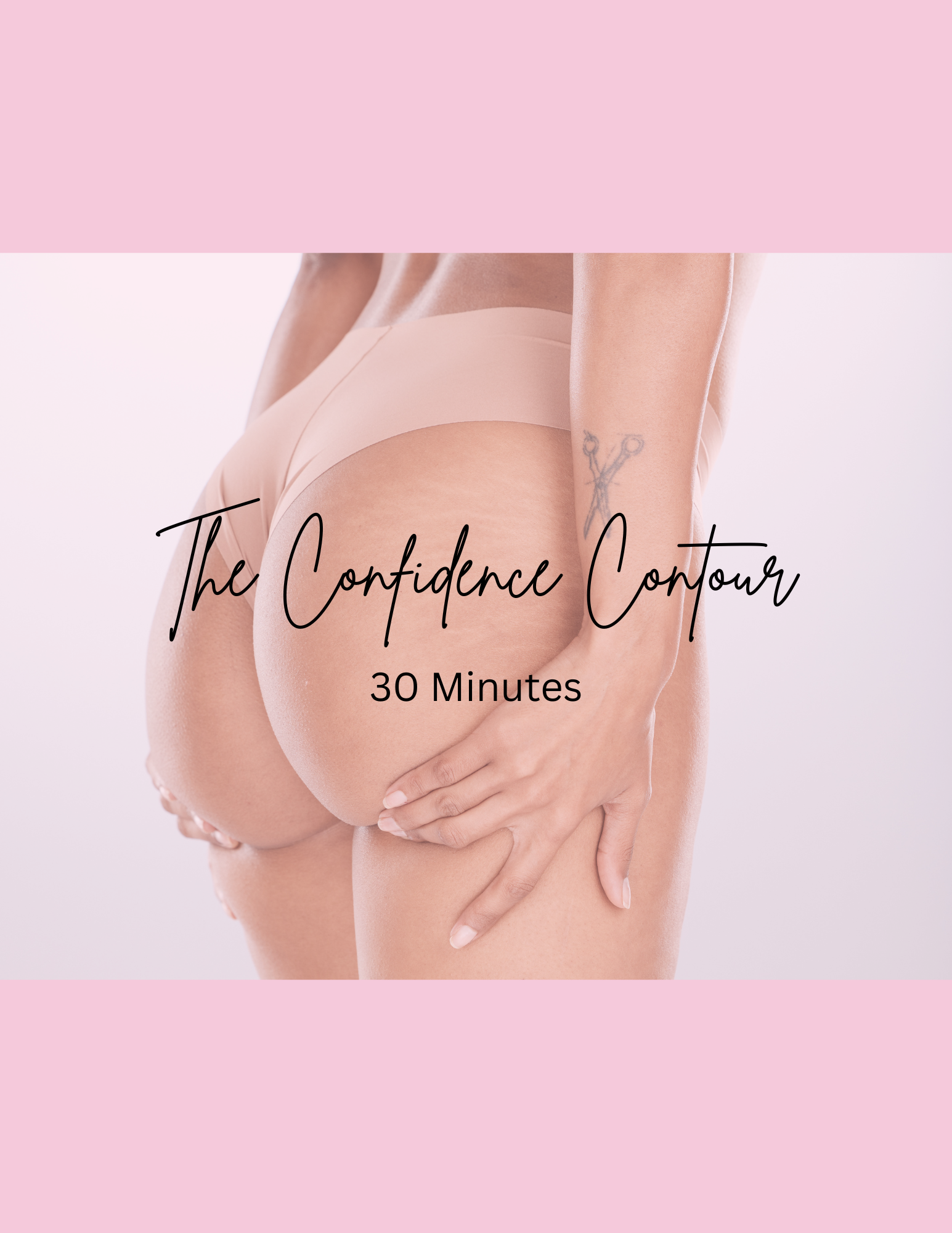 Confidence Contour - Butt Lift