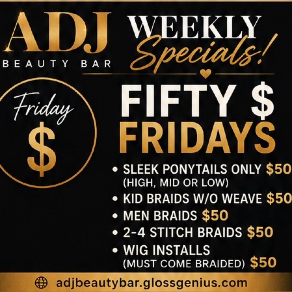 FIFTY 💲 FRIDAYS at A Daye’s Journei Beauty Bar in DeSoto, TX