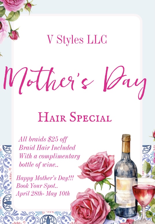Mother’s Only!! April 28th-May 10th